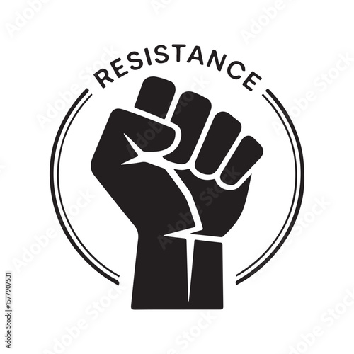 Black fist raised in circle with resistance text raised fist protest