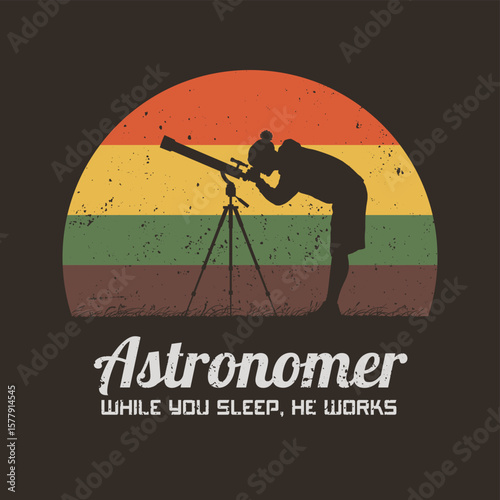 Man with telescope. Astronomer at work. Retro 60s, 70s design, label