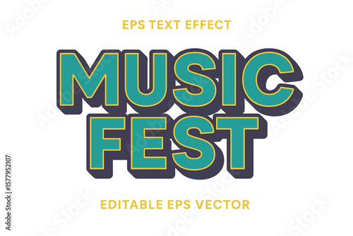 music fest editable text effect style, EPS editable text effect’ becomes ‘editable text effect style of music fest, EPS editable text effect