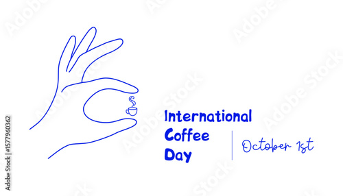 International Coffee Day. Hand gesture with coffee cup. Minimalistic hand drawn linear vector illustration in blue. 