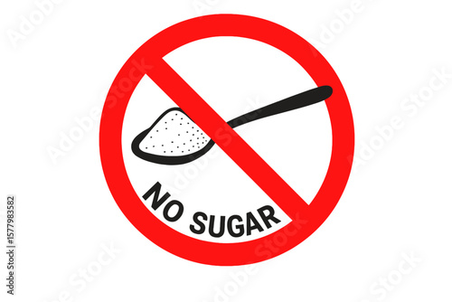 No Sugar Prohibition Sign Vector. Red Warning Symbol with Crossed Out Spoon of Sugar. Sugar Free, Anti Sugar, Healthy Diet, Diabetes Prevention, Weight Loss, Stop Sweets, Harmful Food Concept