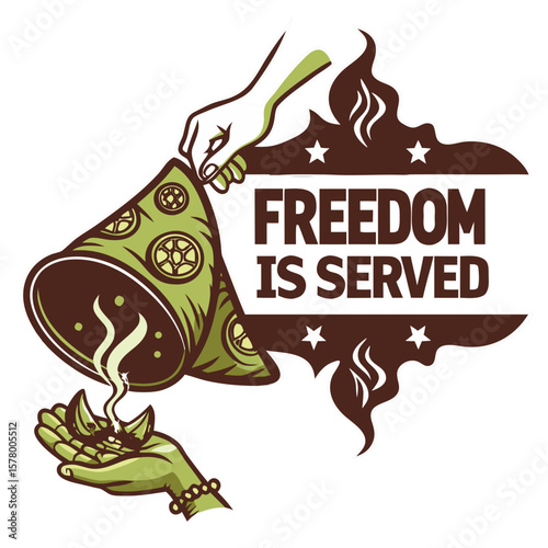 Hands serving tea with the phrase "Freedom is Served"