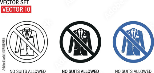 Three signs indicating no suits allowed in different styles and colors vector