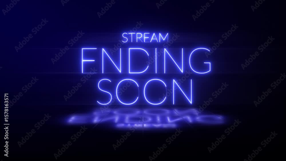 Stream Ending Soon Neon Text Animation