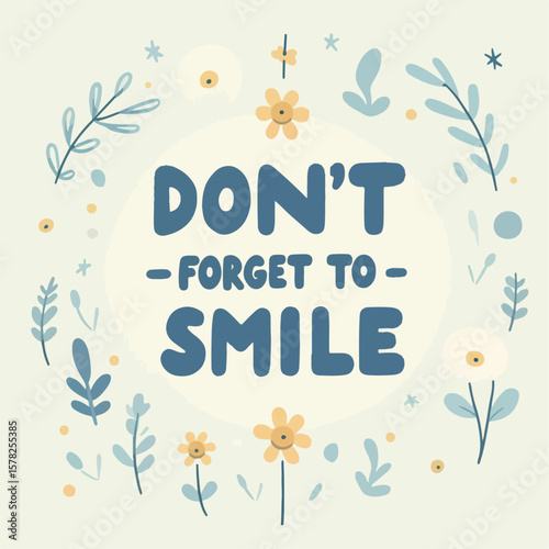 don't forget to smile poster design