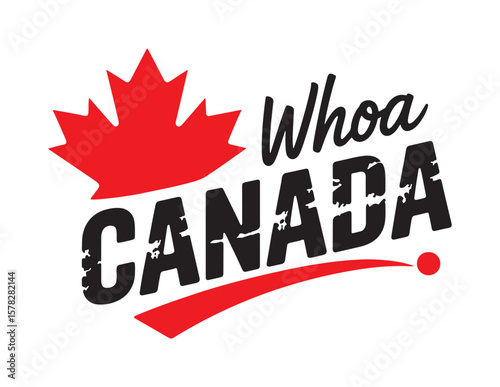 Whoa Canada Patriotic Slogan with Maple Leaf Vector Graphic