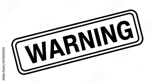 Warning sign with bold text, conveying caution. Danger, safety, alert, attention, hazard