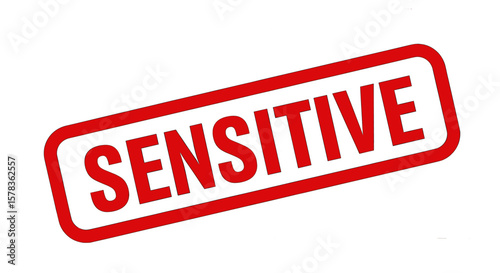 Red sensitive stamp. Confidential document, privacy warning, private notification.