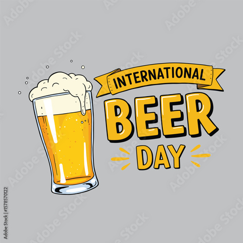 international beer day design illustration for banner template perfect for your design need. badge beer day. flyer design concept