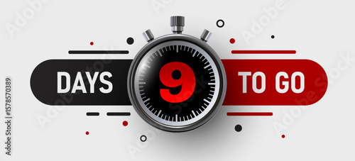 9 Days to go. Countdown discounts and sale time. Days left sign, label. Vector illustration