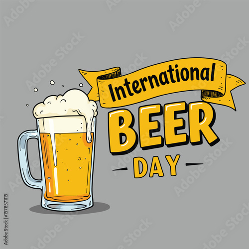 international beer day design illustration for banner template perfect for your design need. badge beer day. flyer design concept