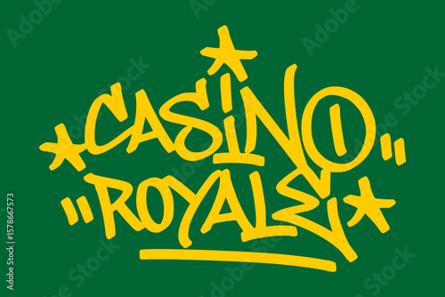 Fotografi Graffiti tag “casino royale” in yellow on green background