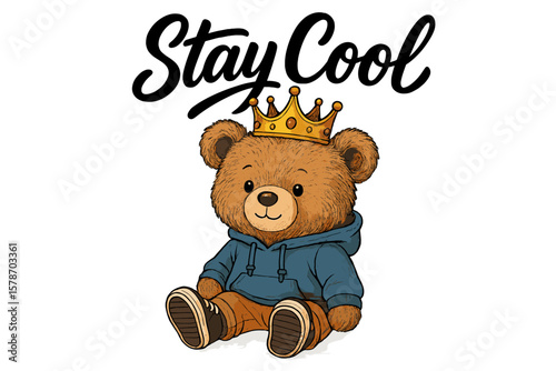 Cute bear character wearing a crown and hoodie, spreading a message of positivity and coolness