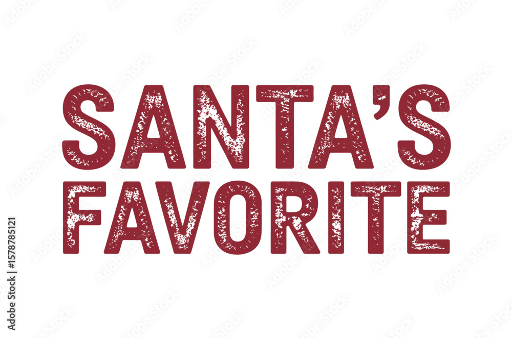 Santa's Favorite: Festive Typography Design Santa's Favorite: Festive Typography Design