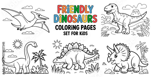 Friendly dinosaurs coloring pages featuring T-Rex, Triceratops, Stegosaurus, Brachiosaurus, and Pterodactyl for kids, vector collection
