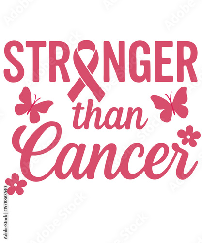 Stronger Than Cancer Pink Ribbon Inspirational Design – Motivational Typography with Butterflies and Flowers and transparent background