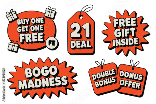 Sale Tags: Buy One Get One, 21 Deal, Bonus Gift, BOGO Madness - Marketing Graphics