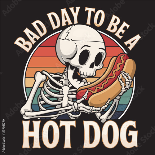 Grinning skeleton eating hotdog with sunset background and funny quote. Vector illustration design.