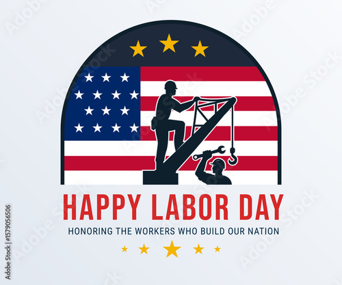 Happy Labor Day Honoring Builders USA
