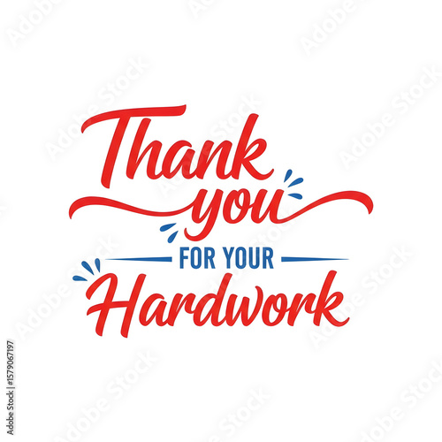 Thank You for Your Hard Work Labor Day Appreciation Message

