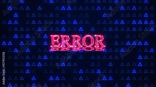 The Word 'error' Prominently Displayed In Glowing Red Neon Text. Digital Error And Binary Matrix, Computer Error Technoloyg Error, Data Corruption Blue Error Message On Screen, Glitched Error Text And