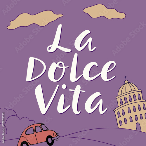 Artistic illustration of "La Dolce Vita" with car and skyline  