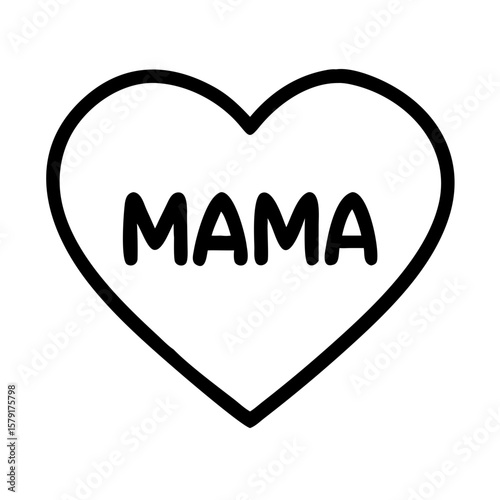 Simple black and white graphic of a heart with the word MAMA