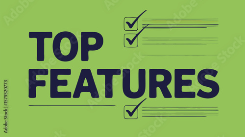 Illustrative Graphic Displaying Top Features with Checklist Emphasizing Key Elements