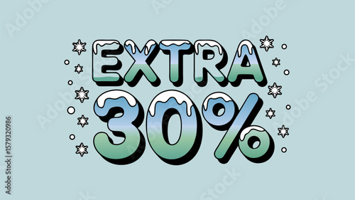 Extra 30% Discount Winter Sale Illustration with Snowflakes and Discount Text on a Blue Background