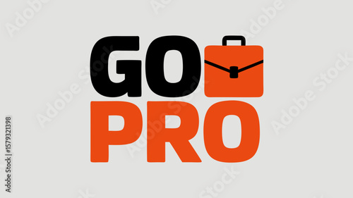 Motivational Business-Themed Graphic Featuring 'Go Pro' Text and Briefcase Icon Illustration