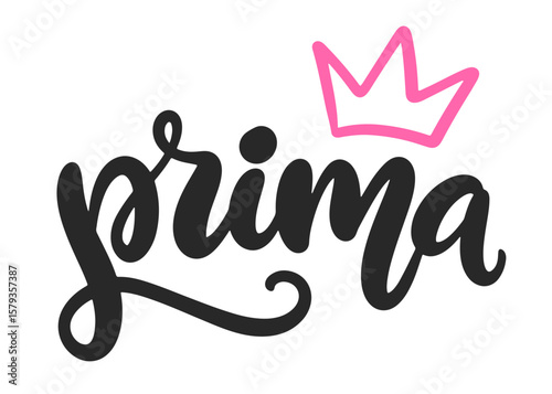 Prima Ballet Lettering Composition Vector Calligraphy 