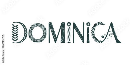 Dominica typography with botanical leaf and floral elements, nature inspired vector design, eco-friendly text art, green foliage illustration