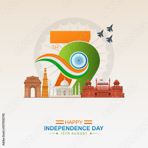 Happy 79th Independence Day India: Celebrating August 15th with Iconic Landmarks | India Independence Day Poster
