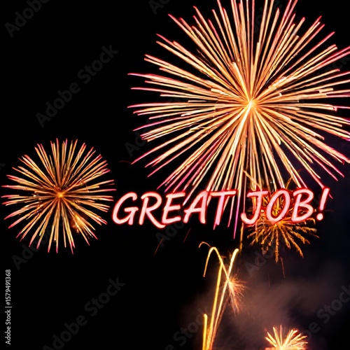 Great Job! Celebration with Fireworks