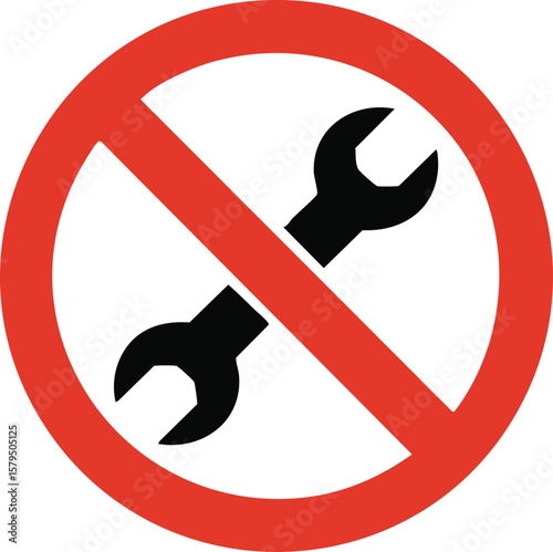Prohibited Sign Of No Tools Or Maintenance Allowed Wrench Symbol Safety Warning Red Circle Caution Repair Ban Equipment Icon

