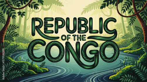 Republic of the Congo Vector Illustration with Lush Jungle River, Tropical Rainforest Greenery, and Nature Typography Art