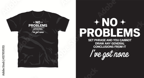 No problem with slogan typography t shirt design, motivational typography t shirt design, inspirational quotes t-shirt design
