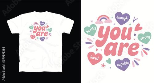 You are enough typography t shirt design, motivational typography t shirt design, inspirational quotes t-shirt design