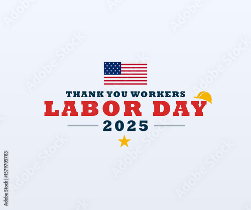 Labor Day 2025 Thank You Workers Poster