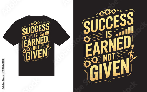 Success is earned not given motivational quote with gears and climbing man