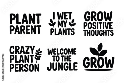 Plant Parent Crazy Plant Person Welcome To The Jungle Grow Positive Thoughts vector