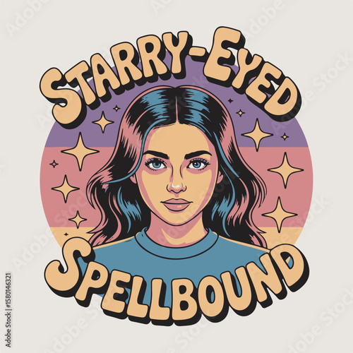 Vintage illustration of a woman with the words starry eyed spellbound with retro aesthetic and colors