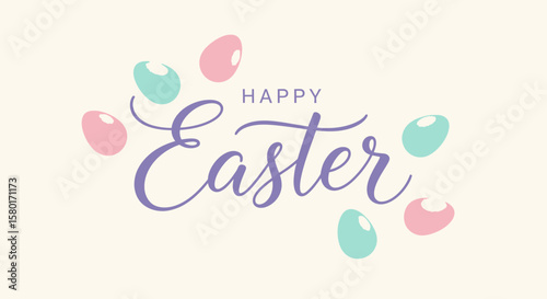 Pastel Easter Greeting with Decorative Eggs and Elegant Calligraphy.
