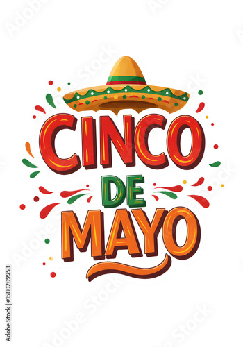 Illustration Of Cinco De Mayo Celebration With Sombrero And Colorful Text