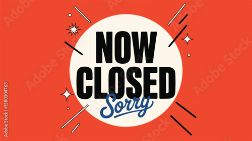 Vector art of now closed sorry sign with retro design elements