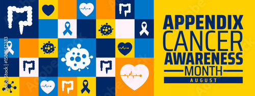 Appendix Cancer Awareness Month background, banner or poster design for August featuring a bold typographic message and icon grid with ribbons, hearts, and anatomical symbols promoting education.