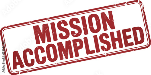 Red Mission Accomplished Rubber Stamp Seal, Symbolizing Successful Task Completion and Goal Achievement