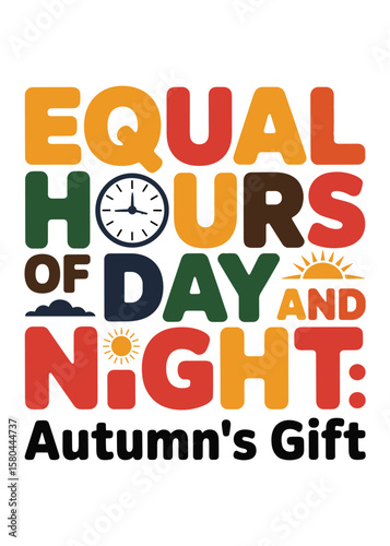 Autumnal Equinox Typography Quote T-Shirt Design