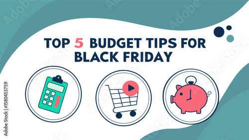 Illustration showing budget tips for black friday with calculator cart and piggy bank in circles design