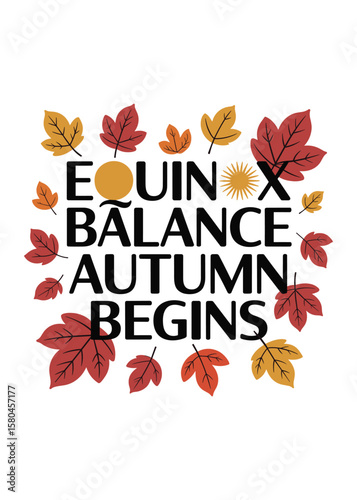 Autumnal Equinox Quote Typography T-Shirt Design